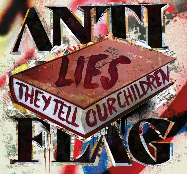 ANTI-FLAG – lies they tell our children (CD, LP Vinyl)