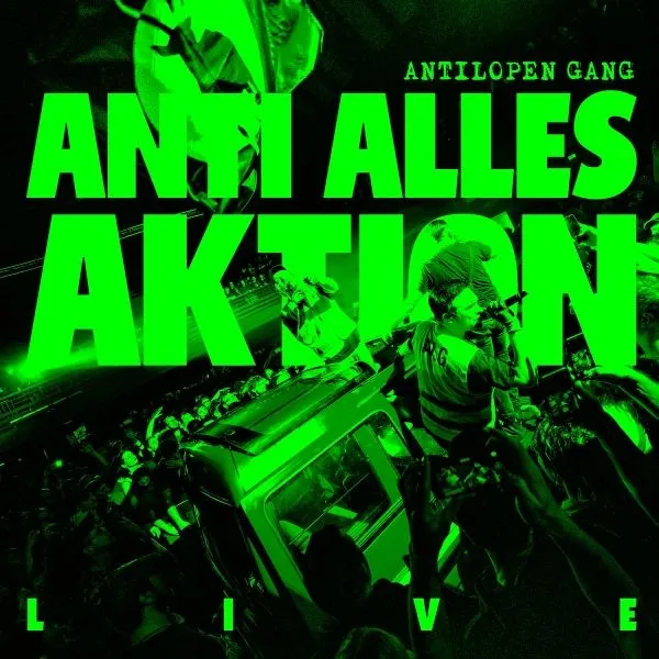 ANTILOPEN GANG – anti alles aktion (live) (LP Vinyl)