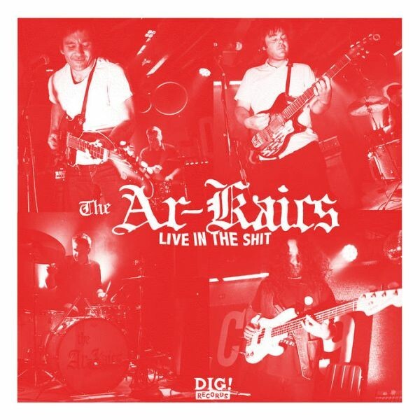 AR-KAICS – live in the shit (LP Vinyl)