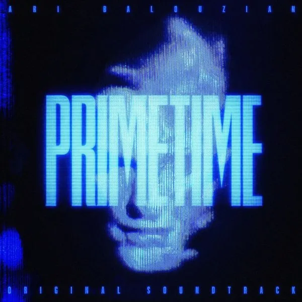 ARI BALOUZIAN & PHOEBE BRIDGERS – primetime (soundtrack) (CD, LP Vinyl)