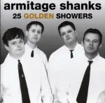 ARMITAGE SHANKS – 25 golden showers (CD)