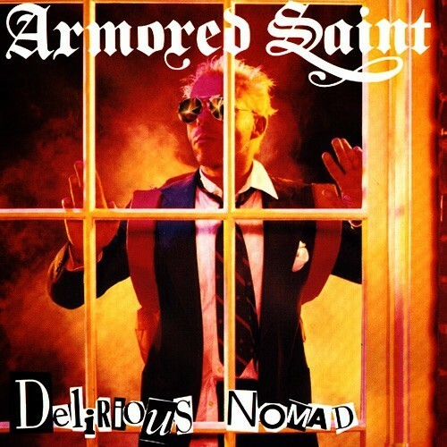 ARMORED SAINT – delirious nomad (CD, LP Vinyl)