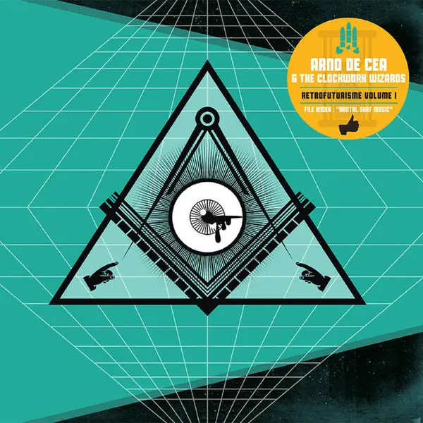 ARNO DE CEA & CLOCKWORK WIZARDS – retrofuturisme vol. 1 (LP Vinyl)