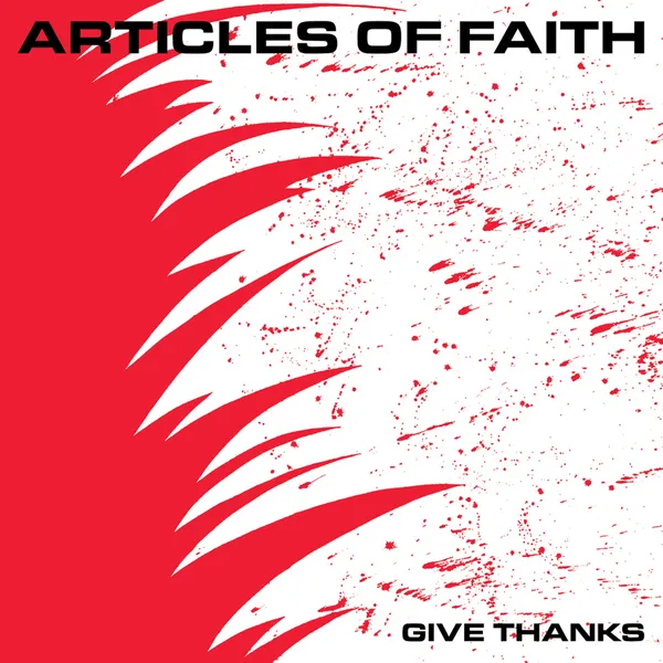 ARTICLES OF FAITH – give thanks (CD, LP Vinyl)