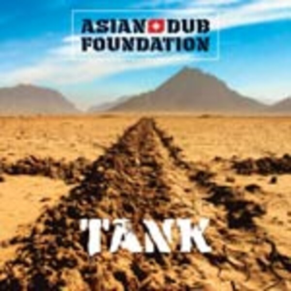 Cover ASIAN DUB FOUNDATION, tank