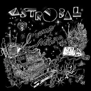 ASTROBAL – l´uomo e la natura (LP Vinyl)