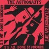 ASTRONAUTS – it´s all done by mirrors (LP Vinyl)