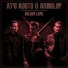 AT´S ROOTS & RAMBLIN – golden lane (CD, LP Vinyl)