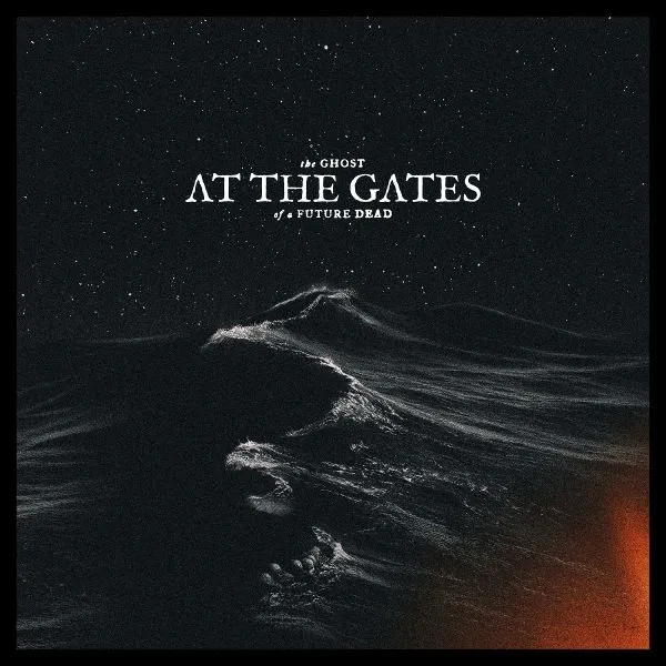 AT THE GATES – the ghost of a future dead (CD, LP Vinyl)