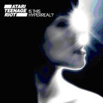 Cover ATARI TEENAGE RIOT, is this hyperreal?