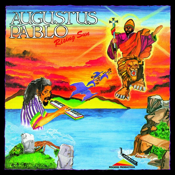 Cover AUGUSTUS PABLO, rising sun