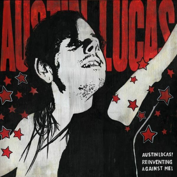 AUSTIN LUCAS – reinventing against me! (LP Vinyl)