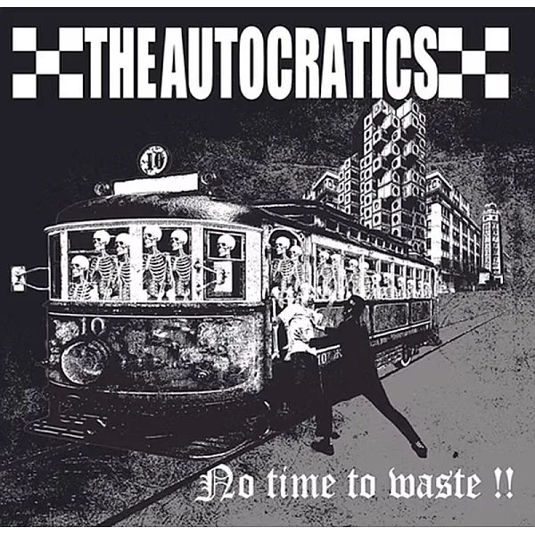 AUTOCRATICS – no time to waste (LP Vinyl)