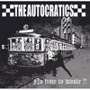 AUTOCRATICS – no time to waste (LP Vinyl)