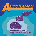 AUTORAMAS – couldn´t care at all (7" Vinyl)