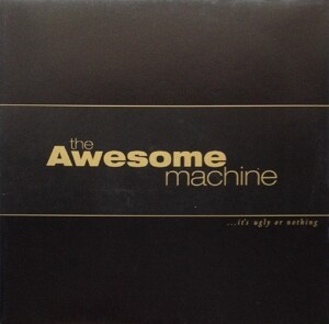 AWESOME MACHINE – it´s ugly or nothing: beneath the desert floor ... (LP Vinyl)