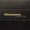 AWESOME MACHINE – it´s ugly or nothing: beneath the desert floor ... (LP Vinyl)