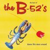 B-52´S – dance this mess around (best of) (LP Vinyl)