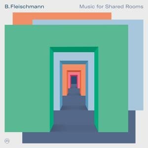 Cover B. FLEISCHMANN, music for shared rooms