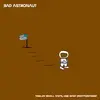 BAD ASTRONAUT – twelve small steps (LP Vinyl)