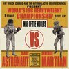 BAD ASTRONAUT VS. ARMCHAIR MARTIAN – war of the worlds (LP Vinyl)