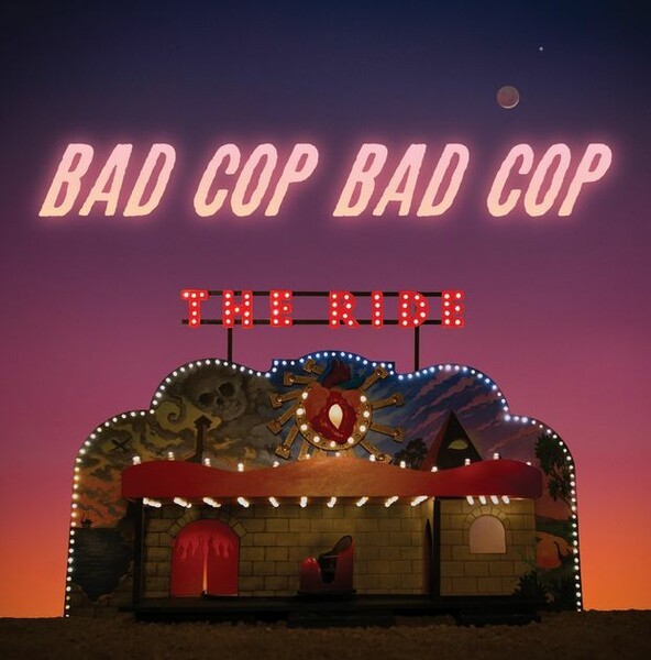 BAD COP/BAD COP – the ride (CD, LP Vinyl)