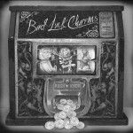 BAD LUCK CHARMS, s/t cover