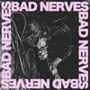 BAD NERVES – s/t (LP Vinyl)