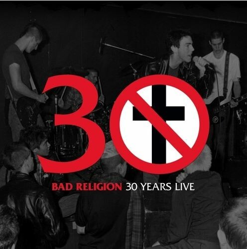 BAD RELIGION – 30 years live (LP Vinyl)