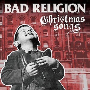 BAD RELIGION, christmas songs cover