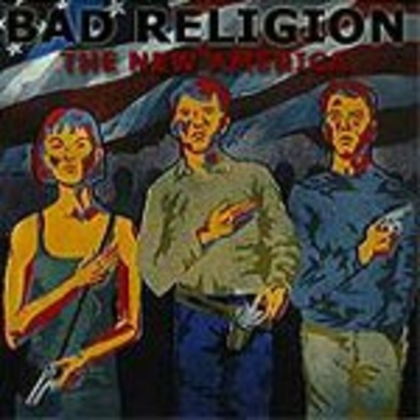 BAD RELIGION, new america cover