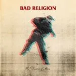 BAD RELIGION – the dissent of man (CD)
