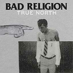 Cover BAD RELIGION, true north