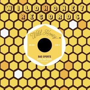 BAD SPORTS – open that door! (7" Vinyl)