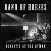 BAND OF HORSES – acoustic at the ryman (CD)