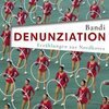 BANDI – denunziation (Papier)