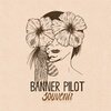 BANNER PILOT – souvenir (CD)