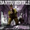 BANTOU MENTALE – s/t (CD, LP Vinyl)