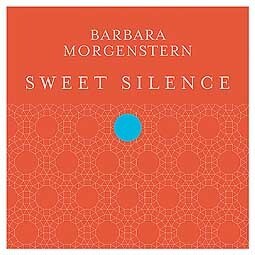 BARBARA MORGENSTERN – sweet silence (CD)