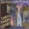 BÄRCHEN UND DIE MILCHBUBIS – endlich komplett betrunken (CD, LP Vinyl)