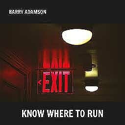Cover BARRY ADAMSON, know where to run