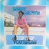 BARRY BROWN – step it up youthman (CD, LP Vinyl)