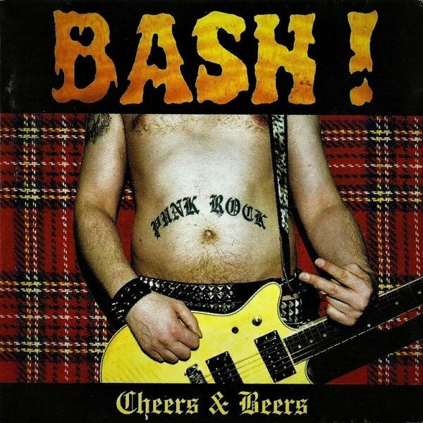 BASH! – cheers & beers (LP Vinyl)