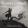 BASHFUL BILLY – late for an early grave (LP Vinyl)