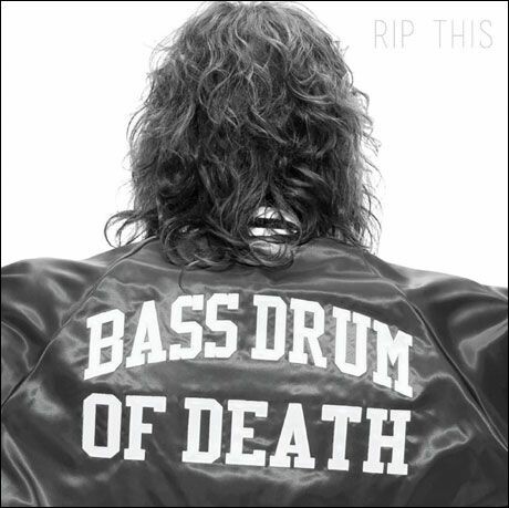 BASS DRUM OF DEATH – rip this (CD, LP Vinyl)