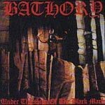 Cover BATHORY, under the sign of the black mark