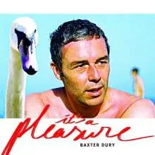 BAXTER DURY – it´s a pleasure (CD)