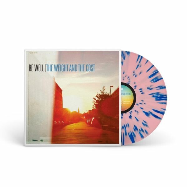 BE WELL – the weigh and the cost (splatter) (LP Vinyl)