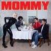 BE YOUR OWN PET – mommy (CD, LP Vinyl)