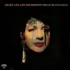 BECKY LEE & DRUNKFOOT – hello black halo (CD, LP Vinyl)